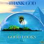 Thank God (Explicit)