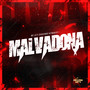 Malvadona (Explicit)