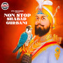 Non Stop Shabad Gurbani