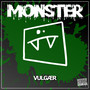 Monster (Explicit)