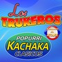 Popurri Kachaka Clasicos (Live)