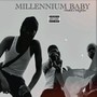 Millennium Baby (2024) [Explicit]