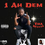 1 Ah Dem (Explicit)