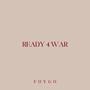 READY 4 WAR (Explicit)