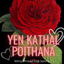 Yen Kathal Poithana