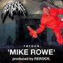 Mike Rowe (Explicit)