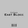 East Blocc (Explicit)