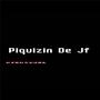 PIQUIZIN DE JF (Explicit)