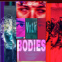 Bodies (Explicit)