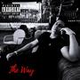 The Way (Explicit)