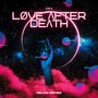 LØVE ɅFTER DEɅTH (Deluxe Edition)