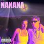 NANANA (feat. SCELLÉ123 & LAGHXS)