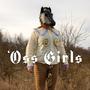 'Oss Girls