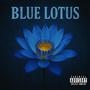 Blue Lotus (Explicit)