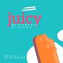 Juicy (feat. Haley queen)