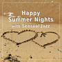 Happy Summer Nights with Sensual Jazz: Be Happy, Smooth Instrumental Music, Jazzy Chillout on the Beach, Positive Thinking, Relaxation