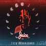 Juice (Explicit)