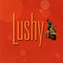 Lushy