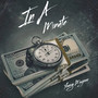 In A Minute (feat. Ape City Reem & 90's Baby) [Explicit]