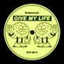 Give My Life