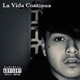 La Vida Continua (Explicit)