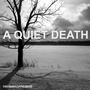 A Quiet Death