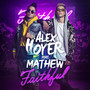 Faithful (feat. Mathew)