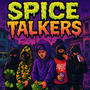 Spice talkers (feat. Jah & D bagchasin) [Explicit]