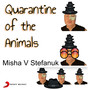 Quarantine of the Animals