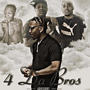 4 Da Bros (Explicit)