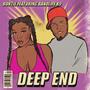 Deep End (feat. Bandlifek9) [Explicit]