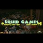 SQUID GAMES (Explicit)