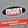 Muddy (Explicit)