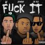 **** It (feat. Jay Dolo & QC) [Explicit]