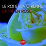 La vie en rose