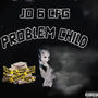 Problem Child (Explicit)