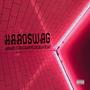 hard swag (feat. trappedrobii & DEAF) [Explicit]