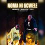 Noma Ni Gcwele Ep