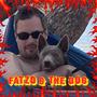 FATZO & THE DOG