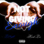 Not Giving Enough (feat. Riah Lee) [Explicit]