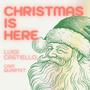 Christmas is Here (feat. Stella Manfredi, Antonella De Chiara Violinist, Nico Giordano, Pasquale Termini, Antonio Esposito & CAM Quartet)