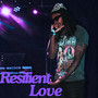 Resilient Love (Explicit)