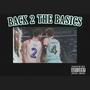 YT & Cashout Presents: Back To The Basics (Explicit)