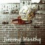 Jimmy Worthy (Explicit)