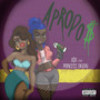 Apropro$ (Explicit)