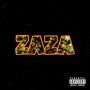 Zaza (feat. Soufwestsean & Doobie La'Flare) [Explicit]