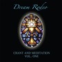 Chant and Meditation, Vol. 1