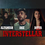 Interstellar (feat. Akz, Altamish & Divya N)