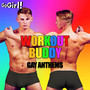 Workout Buddy - Gay Anthems