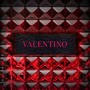 VALENTINO (Explicit)